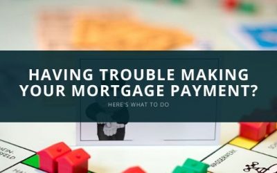Can’t Make Your Mortgage Payment? Here’s What to Do.