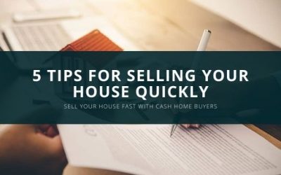5 Tips for Selling Your House Quickly